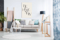 Be Here Now, Pictures for Home Walls, Bedroom, Living Room & Bathroom Decor