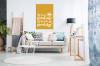 Good Day No1, Pictures for Home Walls, Bedroom, Living Room & Bathroom Decor