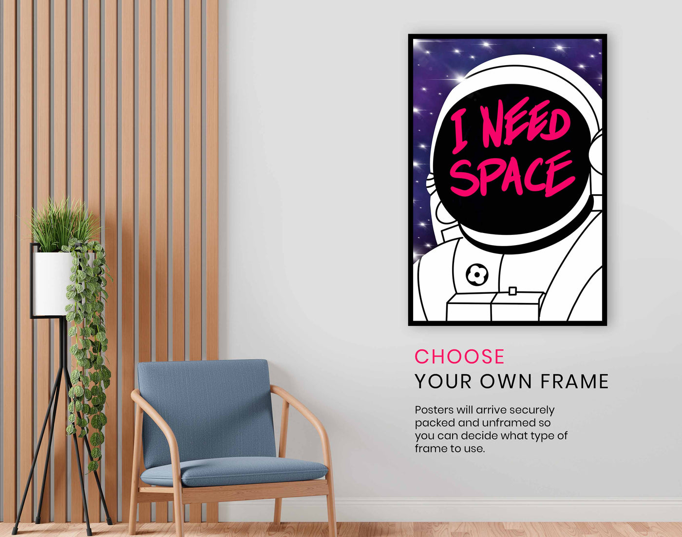 I Need Space, Pictures for Home Walls, Bedroom, Living Room & Bathroom Decor