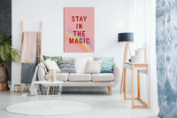 Stay In the Magic, Pictures for Home Walls, Bedroom, Living Room & Bathroom Decor